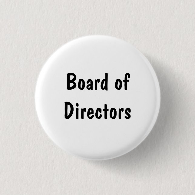 Board of Directors 1 Inch Round Button (Front)