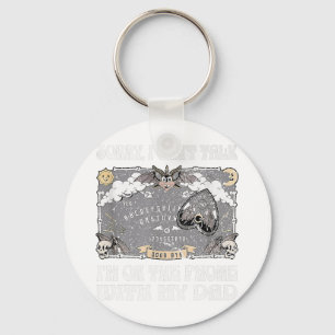 Board Sorry I Can't Talk I'm On The Phone With My  Keychain