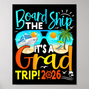 Board the ship graduation trip 2026 senior cruiseB Poster