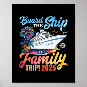 Board The Ship It's A Family Trip 2025 Group Match Poster