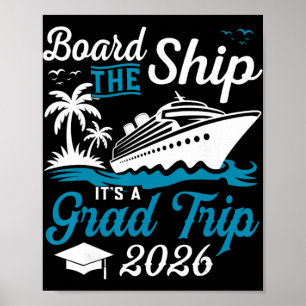 Board The Ship It's Graduation Trip 2026 Senior Cr Poster