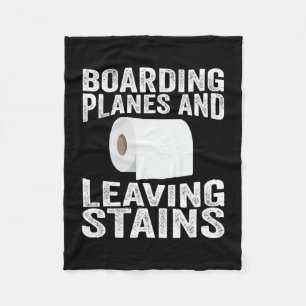 Boarding Planes Leaving Stains Funny Emrring Airpo Fleece Blanket