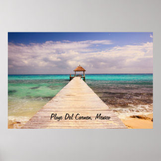 Boardwalk Dock in Playa del Carmen Poster