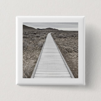 Boardwalk through the desert 2 inch square button