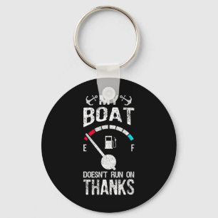 Boat Captain Costume My Boat Doesn't Run On Thanks Keychain