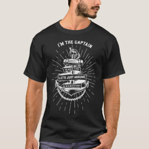 Boat Captain Design For Pontoon Boating & Docking  T-Shirt