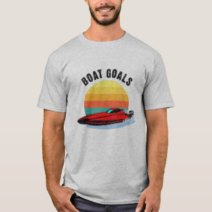Boat Goal... Sunset Boating Shirt