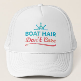 "Boat Hair Don't Care" Trucker Hat
