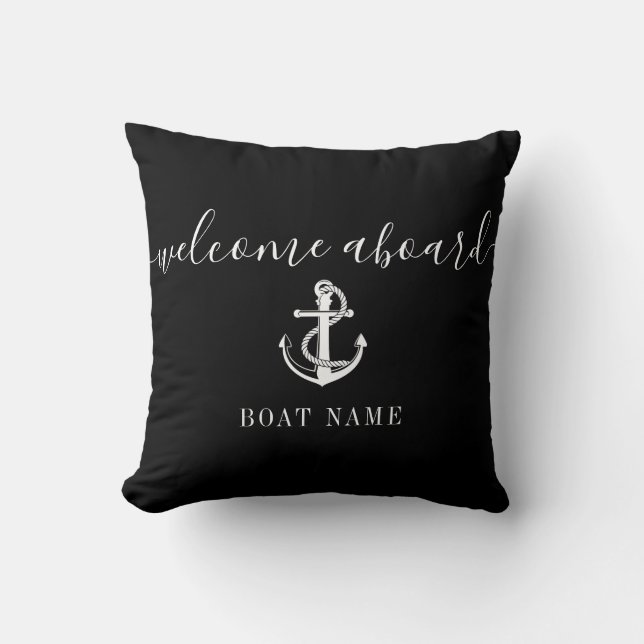 Boat Name Anchor Welcome Aboard Black And White Throw Pillow (Front)