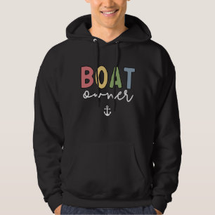Boat Owner established New Boat Owner Gifts Hoodie