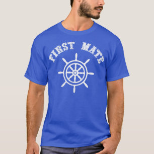 Boat Ship Yacht First Mate Steering Wheel Vintage T-Shirt