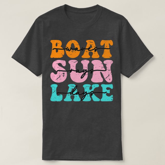 Boat Waves Sun Rays Lake Days T-Shirt (Design Front)