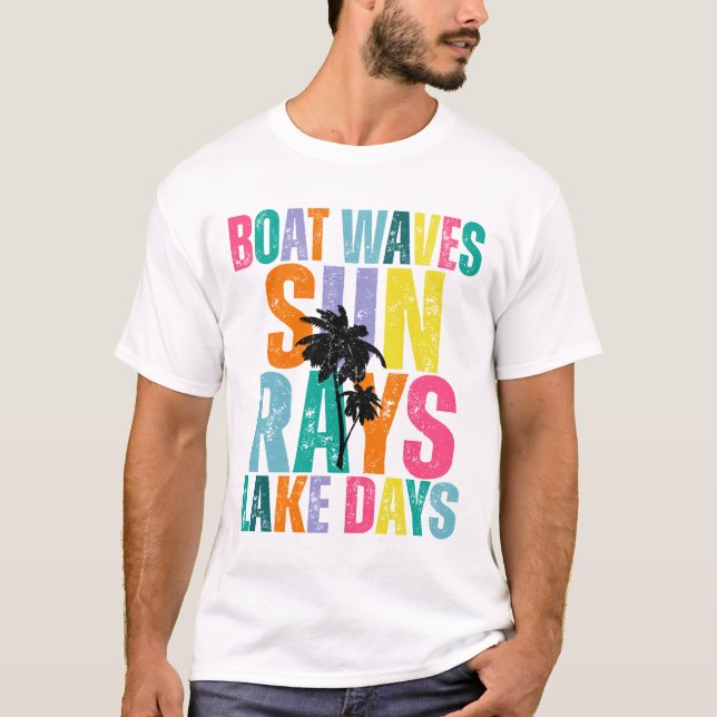 Boat Waves Sun Rays Lake Days T-shirt (Front)