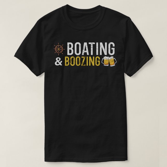 Boating and Boozing T-Shirt (Design Front)