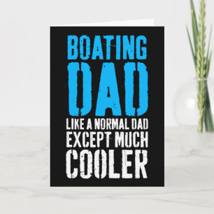 Boating Boat Dad Father's Day Card