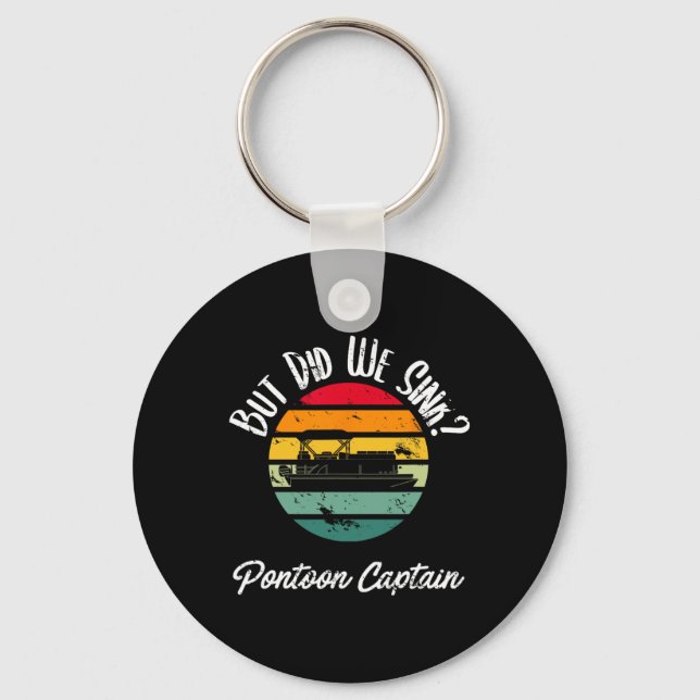 Boating But Did We Sink Flatboat Pontoon Captain F Keychain (Front)