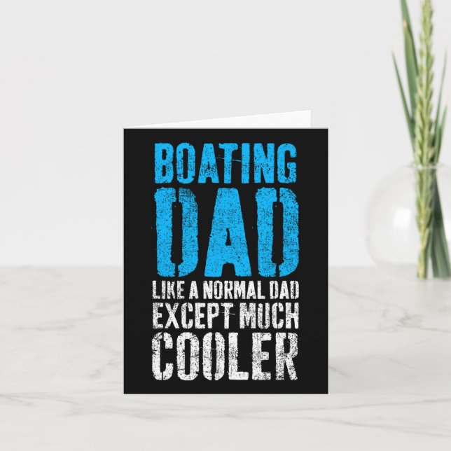 Boating Captain Boat Dad Father's Day  Card (Front)