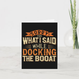 Boating Humour Tee Shirts - Funny Boat Captain Card