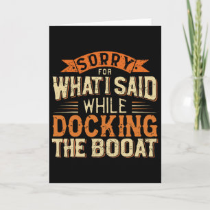 Boating Humour Tee Shirts - Funny Boat Captain  Card