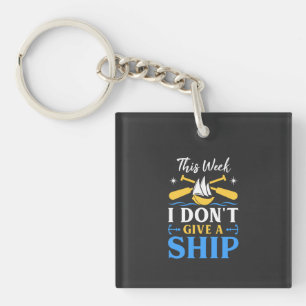 Boating - I Don't Give A Ship Keychain