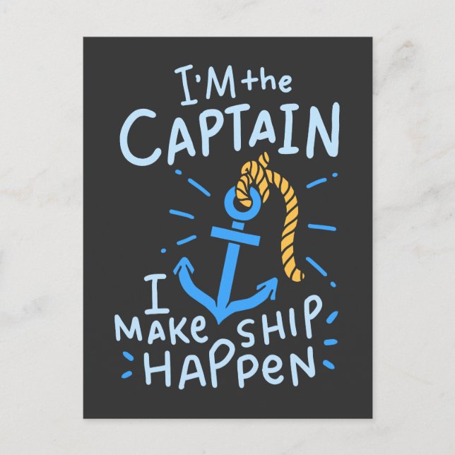 Boating - I'm The Captain Postcard (Front)