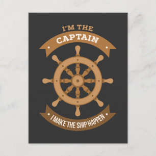 Boating - I'm The Captain Postcard