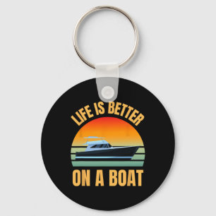 Boating Pontoon Owner Retro Life Is Better On Boat Keychain
