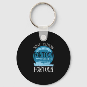 BOATING - What Happens On The Pontoon Keychain