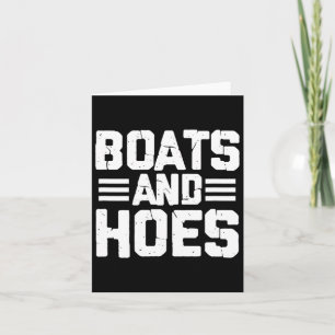 Boats And Hoes Boating Sailing Cruising Boat Capta Card