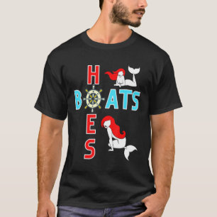 Boats And Hoes Vintage And Retro Boats And Hoes T-Shirt