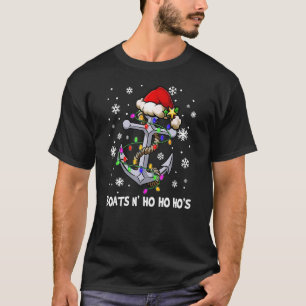 Boats N Ho Ho Hos Christmas Pajama  Humor X Mas Bo T-Shirt