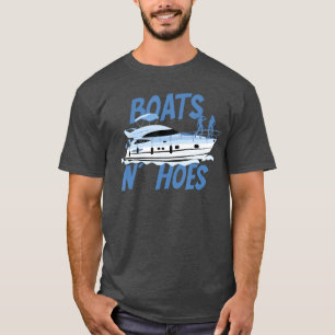 Boats N Hoes Yacht Boating Cruise Ocean friends T-Shirt