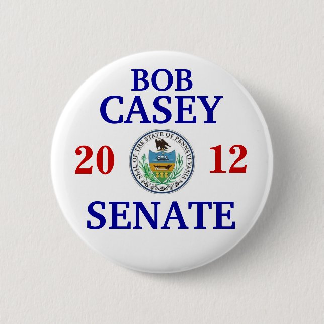 Bob Casey Jr FOR SENATE 2 Inch Round Button (Front)