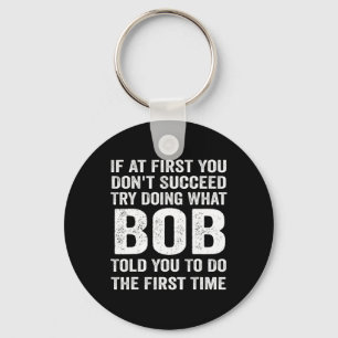 Bob Gift Name Personalized Birthday Fun Christmas Keychain