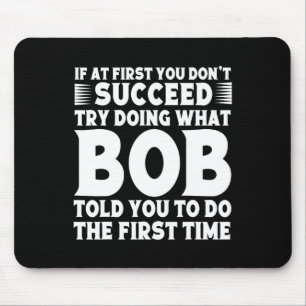 BOB Name Personalized Birthday Fun Christmas Joke Mouse Pad