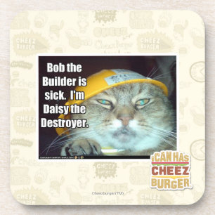 Bob the Builder is sick Coaster