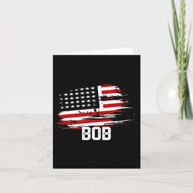 Bob Usa Flag Personalized 4th Of July Bob  Card (Front)