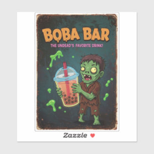 Boba Bar – The Undead’s Favorite Vinyl Sticker