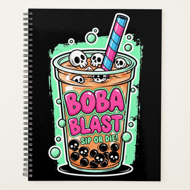 Boba Blast – Sip or Die! Planner (Devant)