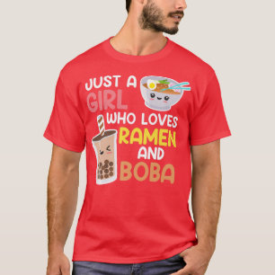 Boba Bubble Tea and Ramen Girl Japan  T-Shirt