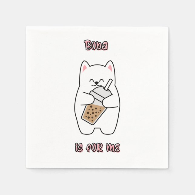 Boba Is For Me Napkin (Front)