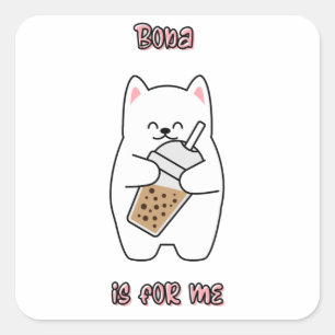 Boba Is For Me Square Sticker