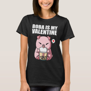 Boba Tea is My Valentine Pig Anti Valentines Day 1 T-Shirt