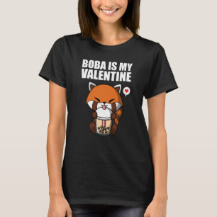 Boba Tea is My Valentine Red Panda Anti Valentines T-Shirt