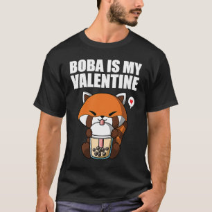 Boba Tea is My Valentine Red Panda Anti Valentines T-Shirt
