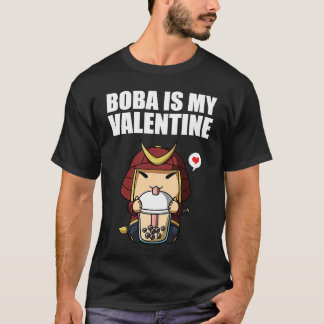 Boba Tea is My Valentine Samurai Anti Valentines D T-Shirt