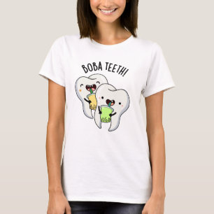 Boba Teeth Funny Boba Tea Pun  T-Shirt
