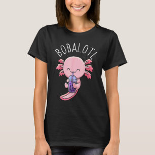 Bobalotl Axolotl Boba Tea Bubble Milk 1 T-Shirt