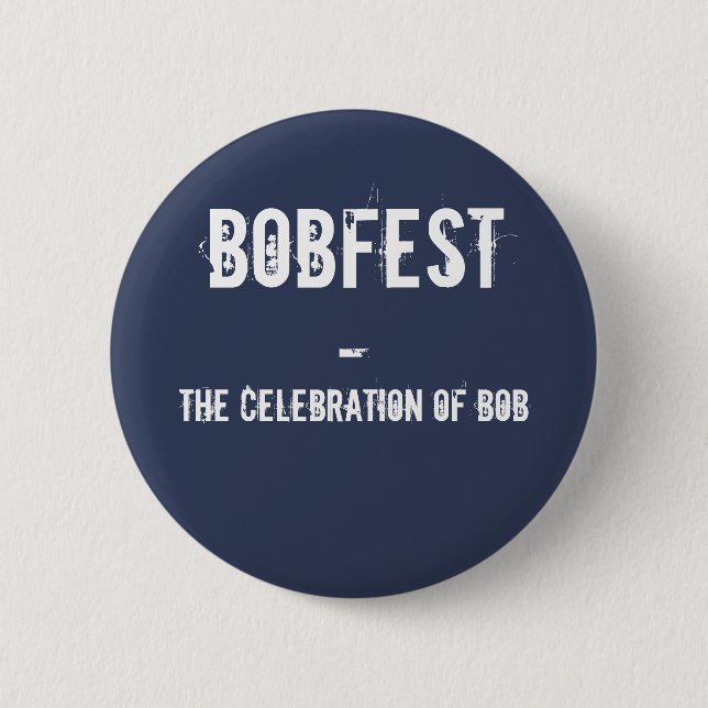 BOBFEST 2 INCH ROUND BUTTON (Front)