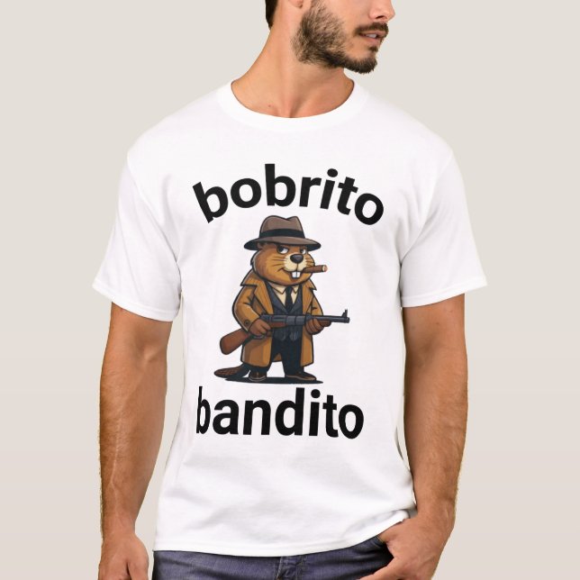 bobrito bandito Funny Italian Brainrot Meme T-Shirt (Front)